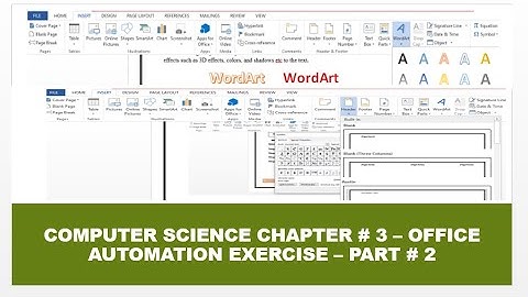 OFFICE AUTOMATION  EXERCISE ( PART 2)  || CLASS 9TH COMPUTER SCIENCE || COMPUTER CLASS 9 CHAPTER 3