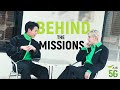 BEHIND THE MISSIONS