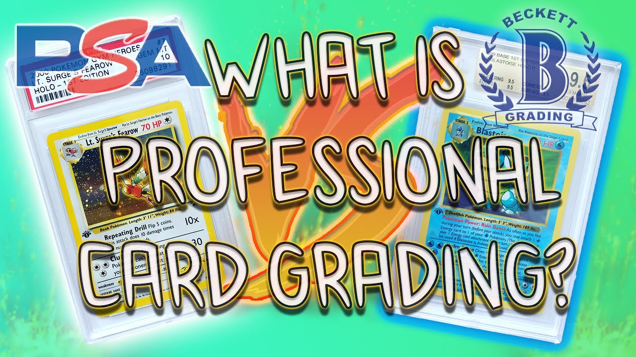 PSA vs Beckett! What Is Pokémon Professional Card Grading? YouTube
