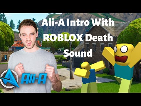 Ali A S Intro But With Roblox Death Sound Youtube - roblox death sound generator