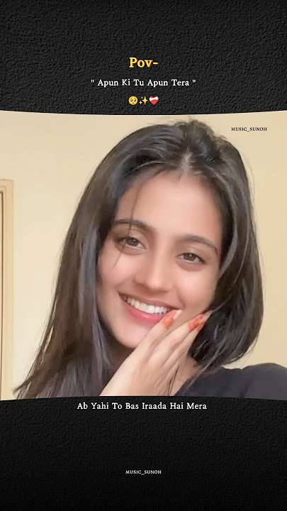 Dilbara Ae Dilbara Apun Ki Tu Apun Tera | WhatsApp | Lyrics | Status | #shortsfeed #youtube #foryou