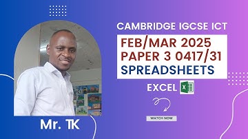IGCSE ICT 0417/31 February/March 2025 Paper 3 - Spreadsheets
