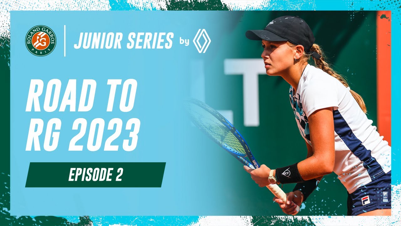 Road to RG #1 Roland-Garros Junior Series by Renault Roland-Garros 2023