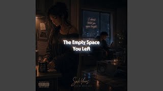 The Empty Space You Left