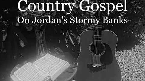 On Jordan's Stormy Banks - Greg Dotson - Acoustic Country Gospel