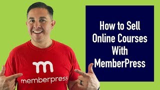How to sell online courses with MemberPress