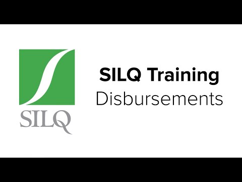 Creating Disbursements - SILQ Online