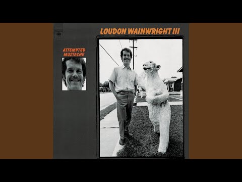 Loudon Wainwright III — Clockwork Chartreuse