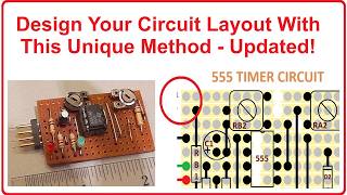 Design Your Electronic Circuit Layout With This Unique Method - Updated!