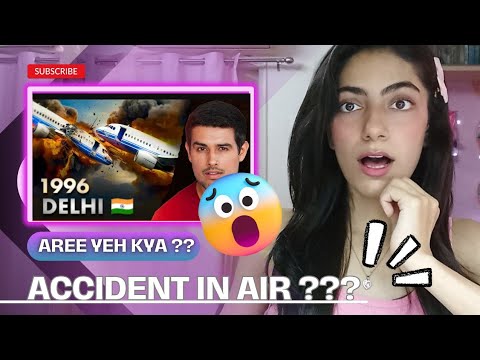 India's Worst Plane Crash | Only Mid-Air Collision in History | Dhruv Rathee Reaction