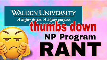 Walden University NP Program Problem | Did I make a huge mistake? | Where