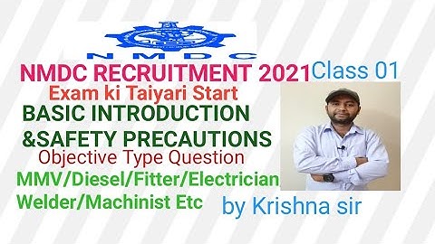 NMDC Exam 2021 Syllabus Class 01 Start Safety Precaution for All Post MMV/Diesel/Fitter/Electrician