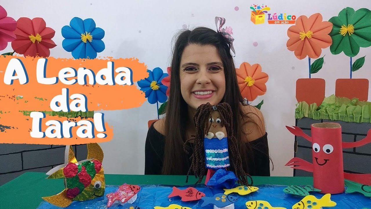 Folclore na Educação Infantil: a Lenda da Iara