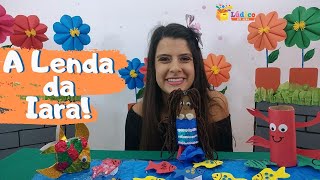 Folclore na Educação Infantil: a Lenda da Iara Folclore na Educação Infantil: a Lenda da Iara