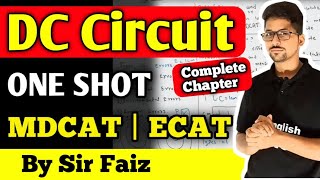 DC circuit full chapter 10 MDCAT and ECAT | One shot DC circuit MDCAT and ECAT new physics book