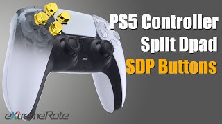 eXtremeRate PS5 Controller Split Dpad SDP Buttons Installation Guide