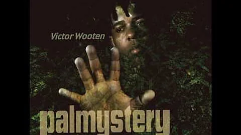 Victor Wooten - 10 - Song for my father