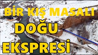 Bir kış masalı: Doğu Ekspresi