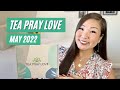 Tea Pray Love | Premier | Coffee Edition | May 2022