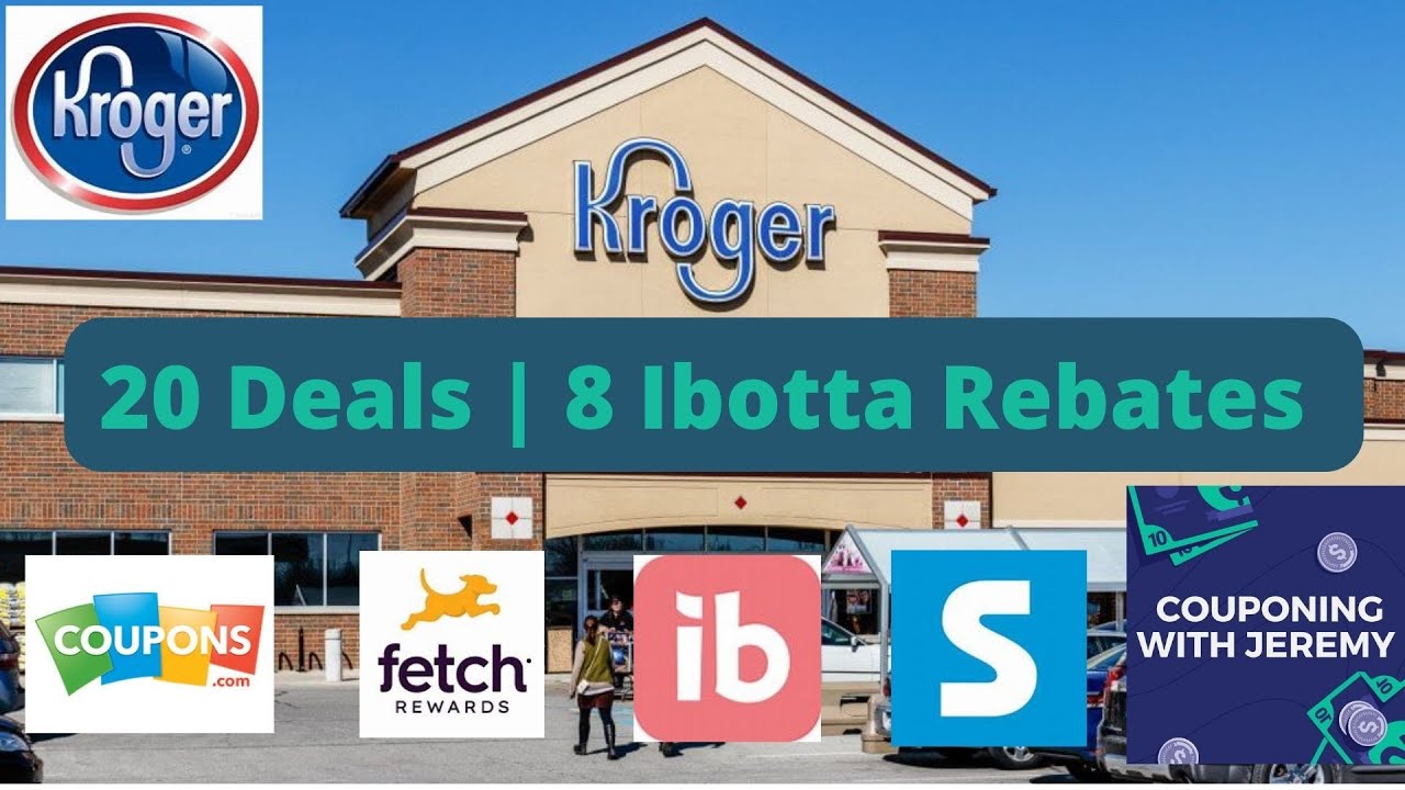 great-week-at-kroger-20-deals-8-ibotta-rebates-youtube