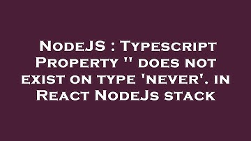 NodeJS : Typescript Property 