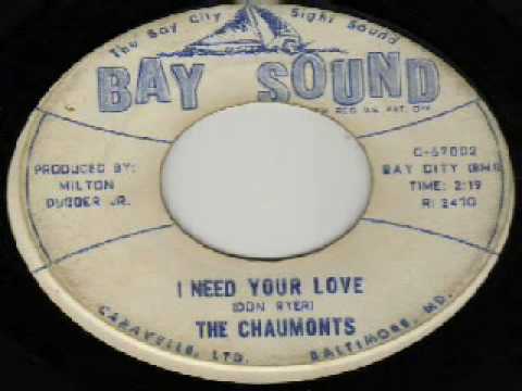 Chaumonts - I Need Your Love