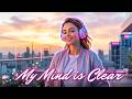 My Mind Is Clear Official Video Manifestation Music With Lyrics To Attract Money Instantly mp3