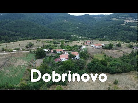 село Добриново - selo Dobrinovo