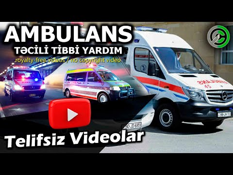 Təcili Tibbi Yardım avtomobili (telifsiz videolar/no copyright video)