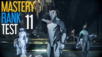 Warframe | Mastery Rank 11 Test How to Guide
