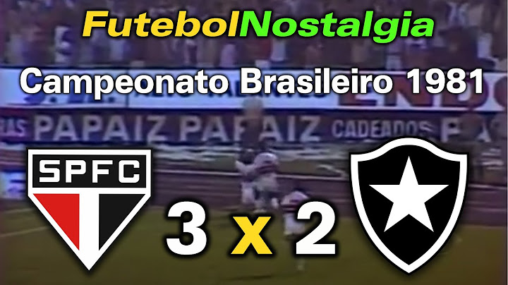 São Paulo 3 x 2 Botafogo - 26-04-1981 ( Campeonato Brasileiro )