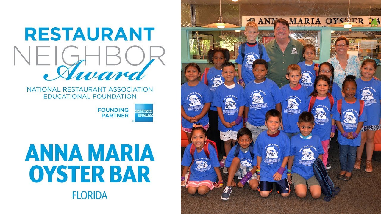 2018 Restaurant Neighbor Award Winner - Anna Maria Oyster Bar