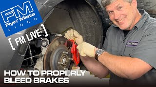 How to Properly Bleed Your Brakes (FM Live)