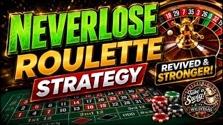 🎰 The NEVERLOSE Roulette Strategy is BACK — revived and ready to go!