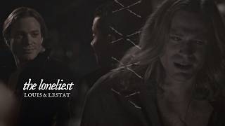 Louis & Lestat | You'll be the saddest part of me. [+3x07]