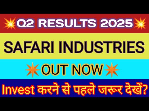 Safari Industries Q2