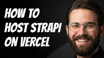 How to Host Strapi on Vercel