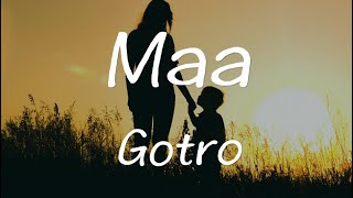 Video thumbnail of "Maa - Lyrics Video | Arijit Singh | Gotro | Anindya | Manali | Shiboprosad | Nandita"