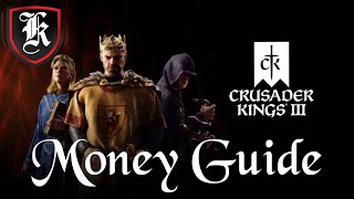 Crusader Kings 3 Finances & Economy - Money Guide