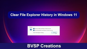 How to clear recent files history in Windows 11 | Hide recently opened files | BVSP Creations