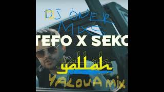 Tefo & Seko - Yallah Dj Öner Mi̇x