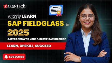 Why Learn SAP Fieldglass in 2025? | Career Growth, Jobs & Certification Guide | ZaranTech