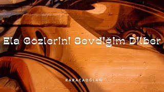 Anatolian Psychedelic Vibes - Ela Gözleri̇ni̇ Sevdi̇ği̇m Di̇lber [Cover]