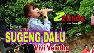 SUGENG DALU COVER VIVI VOLETHA OM ZELINDA LIVE NDAYU PARK