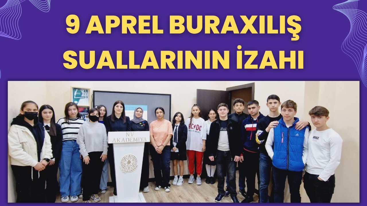 9 aprel buraxılış suallarının izahı. Azərbaycan dili