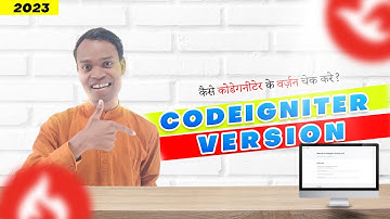 How to check CodeIgniter version EASILY! | CodeIgniter version | CodeIgniter Tutorial in HINID