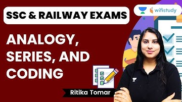 Analogy, Series, and Coding | SSC | Railway Exam | Ritika Tomar