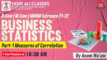 Part-1, Business Statistics | Measures of Correlation | B.COM/M.COM & MHRM  | AMU ENTRANCE 21-22