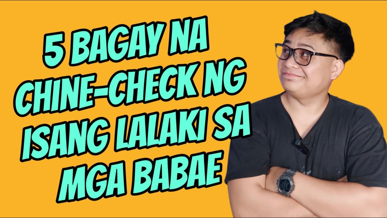 ⏺️Before ka seryosohin ng High Value GUY, Chinecheck na muna ang mga bagay na ito..