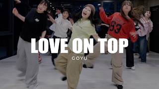 Beyonce - Love On Top | goyu Choreography